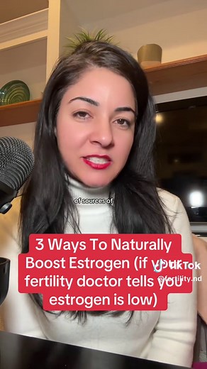Three ways to naturally boost estrogen if your fertility doctor told you that your estrogen is too low. This is not medical advice. Consult your doctor. #ttccommunity #ttcjourney #over40 #over40club #infertility
