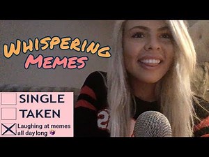 The BEST memes [closely whispered] ASMR