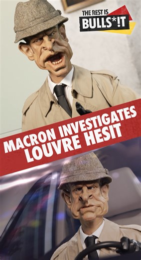 Emmanuel Macron investigates the Louvre heist...Brand new ep of Spitting Image: The Rest Is Bulls*!t out now on YouTube! | Spitting Image