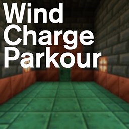 Wind Charge Parkour [CCMM]