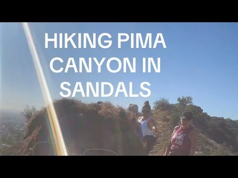 Hiking Pima canyon ARIZONA in sandals LETS GO!!