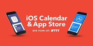 IFTTT launches new applets with App Store and Calendar support for iOS - 9to5Mac
