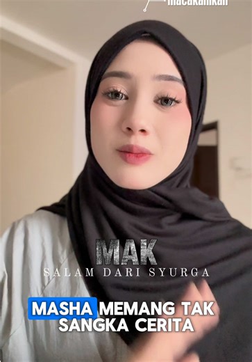 Cerita Mak: Rindu dan Pengorbanan Menunggu 22/1/2026