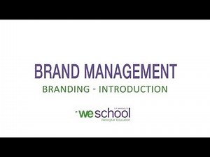 Introduction of Branding - Marketing Management
