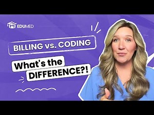 Medical Billing vs. Medical Coding: What's the Difference?