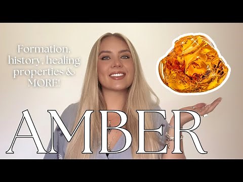 AMBER | ALL YOU NEED TO KNOW ABOUT ITS HEALING PROPERTIES
