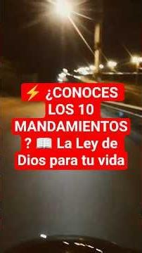 📌 ¿Conoces los 10 Mandamientos de Dios? 🙏 Exodo 20:1-17