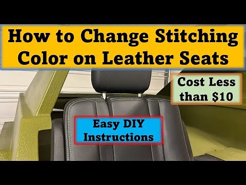How to Change Stitching Color on Car Leather Seats – Step-by-Step Guide!