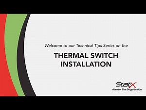 Stat X-Technical Tips - Thermal Switch Installation