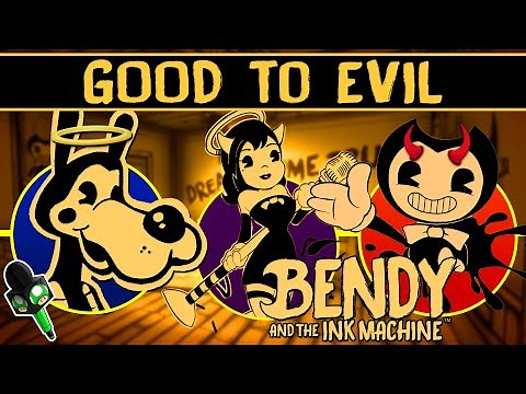The Bendy Series Characters: Good to Evil