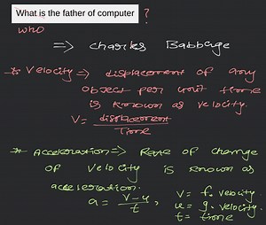 What is the father of computer... | Filo