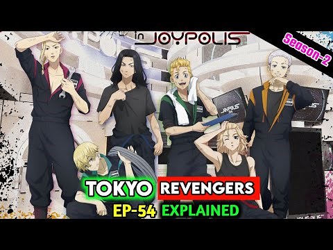 Tokyo Revengers Season 3 Episode-54 Explained in Nepali | Tokyo Revengers Anime