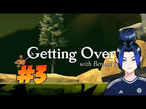 Day 2 Tamatin - Getting Over It