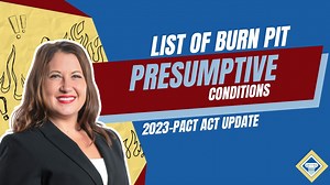 Have you been wondering what’s included in the full list of burn pit presumptive conditions? Accredited VA disability lawyer Lori Underwood explains how the PACT Act expanded benefits available to veterans exposed to burn pits. | Woods & Woods, The Veterans Firm