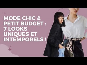 Mode élégante pour petit budget : 7 looks uniques faciles à adopter