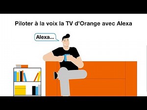 Piloter la TV à la voix pour le Décodeur TV6 - Orange