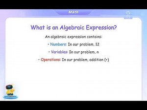 Free Video Lesson: Understand And Evaluate Algebraic Expressions - (Grade 5)