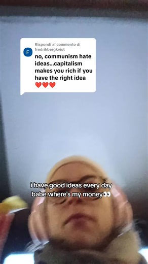 Risposta a @fredrikbergkvist #capitalism #anticapitalist #idea #business