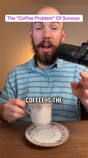 The Life Professor | The Coffee Problem Of Surveys #psychology | Instagram