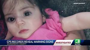 Sacramento Co. CPS records reveal warning signs before baby died