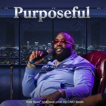 [FREE] Purposeful - Rick Ross Type Beat "2026"