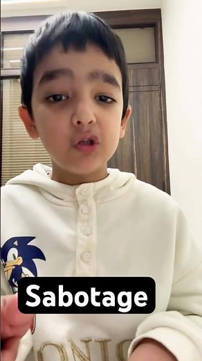 What Does Sabotage Mean? | 6-Year-Old Explains Sabotage Simply