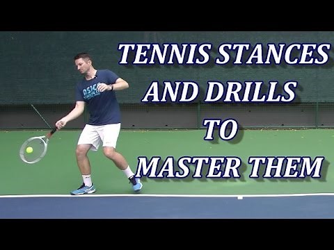 Tennis Stances And 4 Drills To Master Them