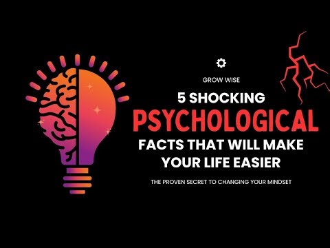 5 Mind-Blowing Psychology Facts You Wish You Knew Earlier | GROW WISE