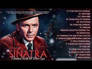 Frank Sinatra Christmas Songs Playlist 20245🎄 Best Classic Christmas Songs Of Frank Sinatra