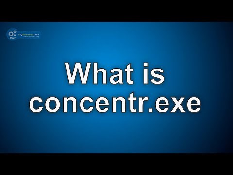 What is concentr.exe? Is concentr.exe Virus or Safe File?