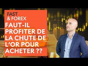 Guerre, la chute de l’Or est-elle une opportunité ? | Fast & Forex