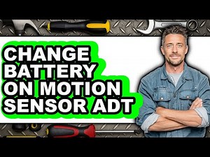 How to Change Battery on Motion Sensor Adt (only Way)