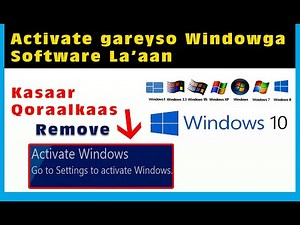 Activate Gareyso Windows Kaaga Software La'aan|Windows 10,8,7| Activate Windows Without Any Software
