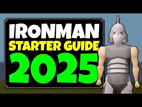 OSRS Ironman Starter Guide [FUN/EFFICIENT]