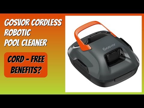 REVIEW (2025): Gosvor Cordless Robotic Pool Cleaner. Features