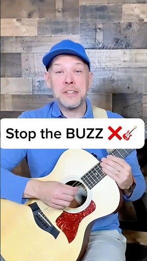 Why does my guitar BUZZ?
