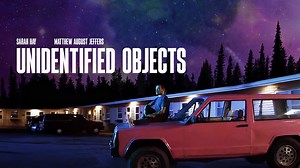 Unidentified Objects Reviews