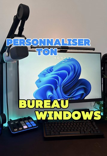 Personnaliser votre bureau Windows facilement