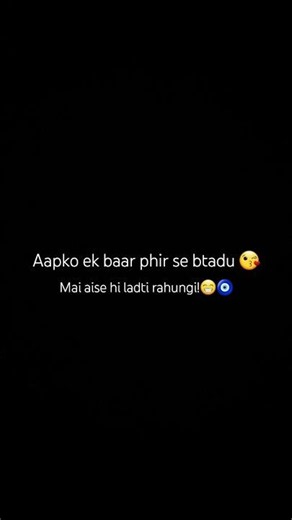 Mai aise hi ldti rahungi 🧿 #love