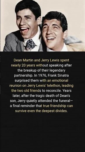 Dean Martin and Jerry Lewis Didn't Speak for 20 Years—Until One Unforgettable Reunion