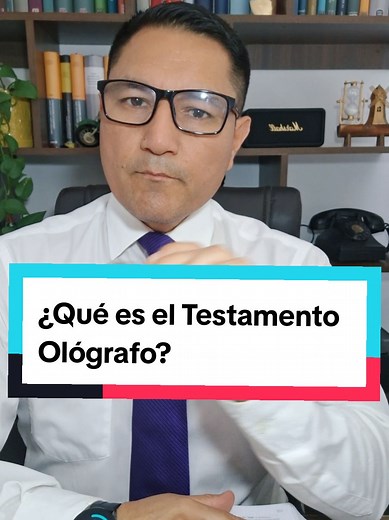 ¿Qué es el Testamento Ológrafo? Explicación Simple