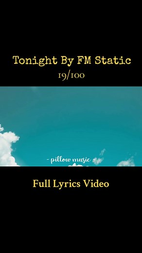 Tonight By FM Static #fulllyrics #lyricsvideo #lyrics #music #lyricsniedzel #trending #fyp #tonight #fmstatic