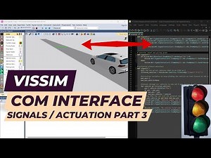 Vissim Tutorial - COM - Signals and actuation: Part 3