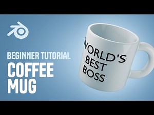 Make a Mug with Text in 10 minutes - Blender 3D Beginner Tutorial