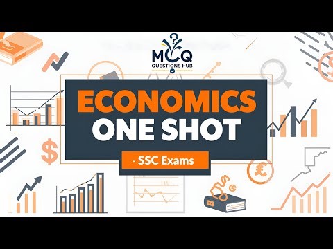 Economics One Shot | SSC CGL, CHSL, MTS, CPO, GD 2025 | Complete Economics Revision | SSC Exams
