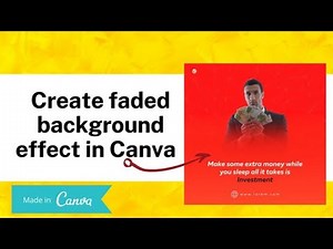 #Canva​​​ #CanvaTutorial​​​ Create Faded Background Effect Using Canva