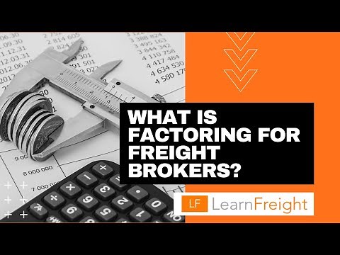 Factoring for Freight Brokers