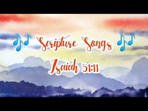 Isaiah 51:11 🎶Scripture Songs 🎶 with Vocals & Lyrics 🎵