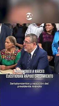 Arévalo speaks out about doubts regarding affiliations with Raíces