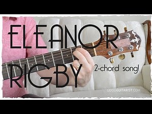 "Eleanor Rigby" Guitar Tutorial - Easy 2-chord Song | The Beatles